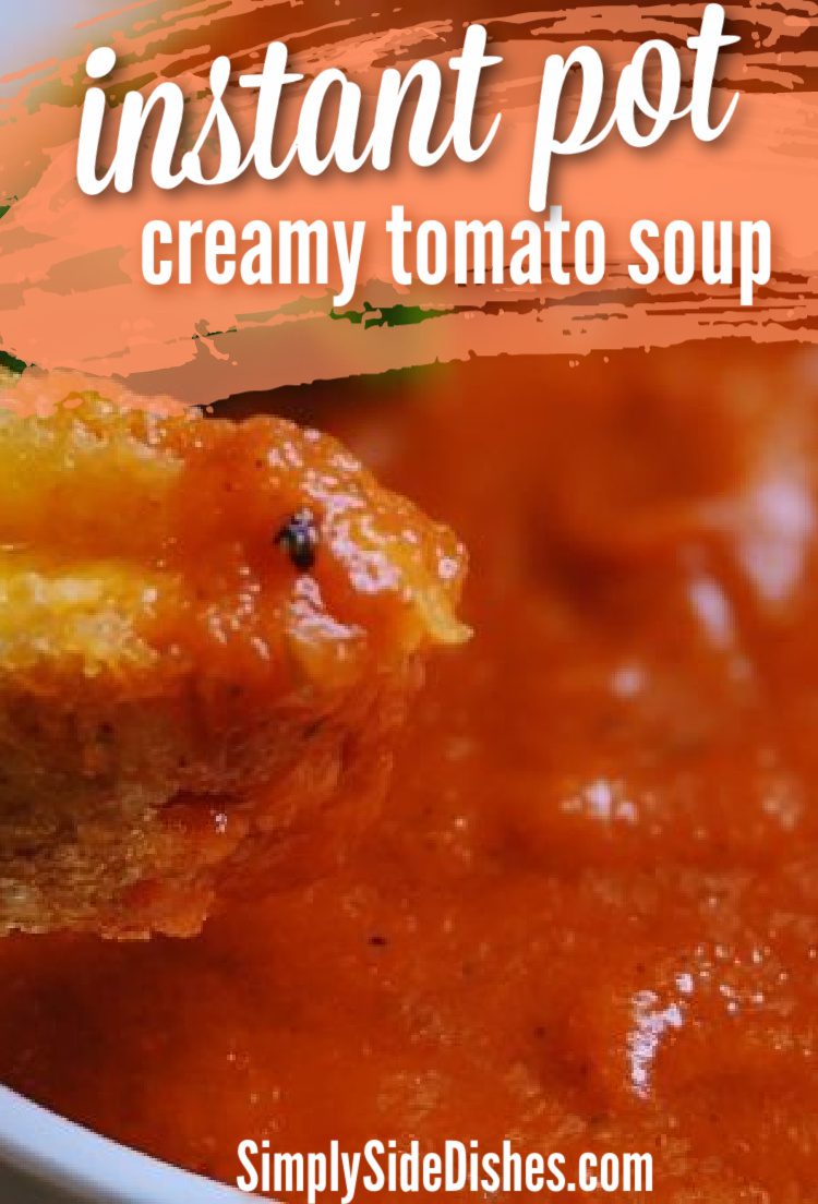 If your weeknights are busy but you still want a hearty, homemade soup for dinner, then this Instant Pot tomato soup recipe is for you. With just a few ingredients, the Instant Pot can make a delicious soup in minutes! This homemade tomato soup recipe will be loved by both adults and kids alike. It features tomatoes, fresh herbs, and it is the perfect creamy soup for dipping your favorite grilled cheese sandwich into. via @simplysidedishes89