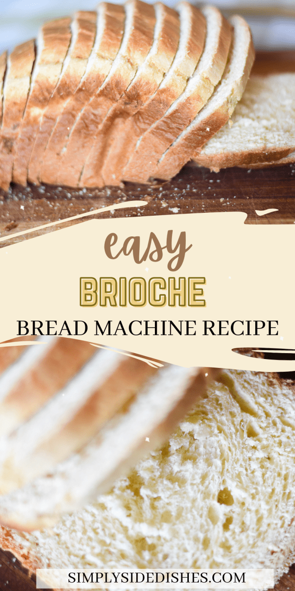 Homemade brioche bread can be tricky to make and require a lot of time. With this easy brioche bread machine bread, it takes a fraction of the effort and delivers with amazing texture and taste! Not only is this an amazing bread machine recipe, but it might just be the best brioche bread recipe you've ever tried! via @simplysidedishes89
