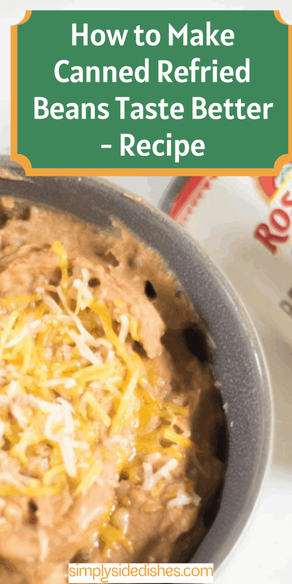 How to make canned refried beans taste better and like they are restaurant-style beans! via @simplysidedishes89