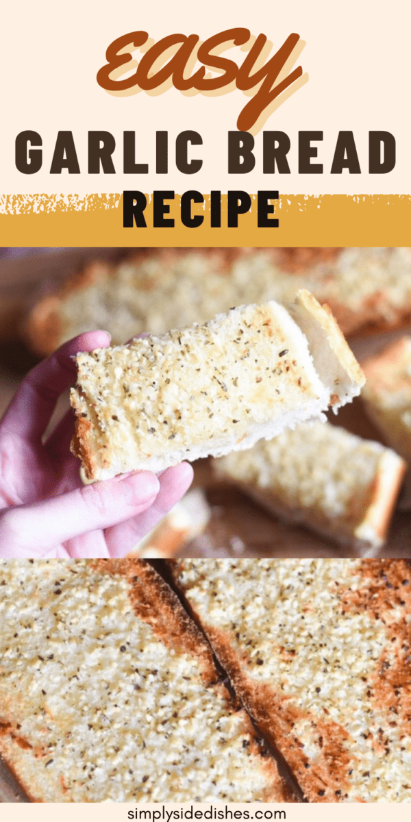 This is an easy garlic bread recipe that is the perfect side for many dishes #garlicbread #bread #homemadebread via @simplysidedishes89